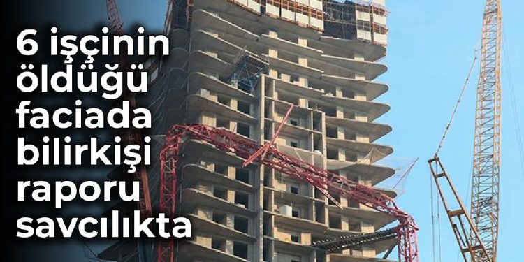 6 personelin öldüğü faciada uzman raporu savcılıkta